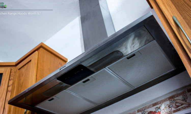 Are Kitchen Range Hoods Worth It