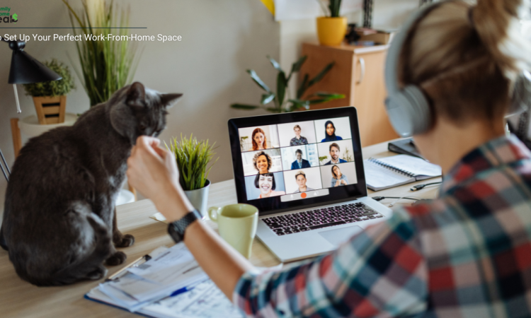 How to Set Up Your Perfect Work-From-Home Space