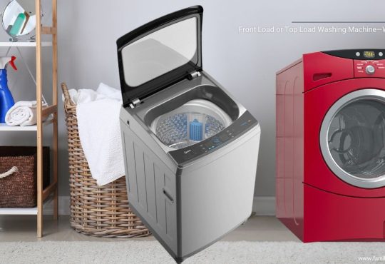 Front Load or Top Load Washing Machine—Which Is Better?